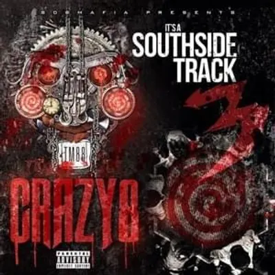 It’s A Southside Track 3: Crazy 8