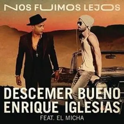 Nos Fuimos Lejos - Single