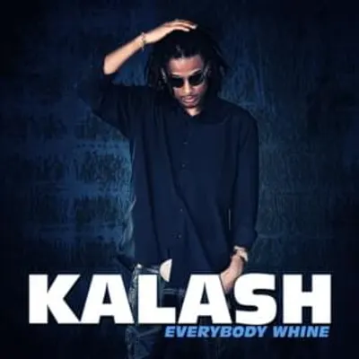 Everybody whine