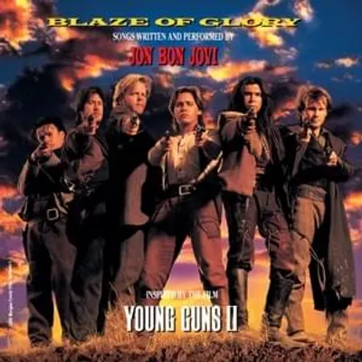 Blaze of Glory (Inspired by the Film ”Young Guns II”)