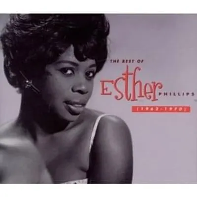 The Best of Esther Phillips (1962-1970)