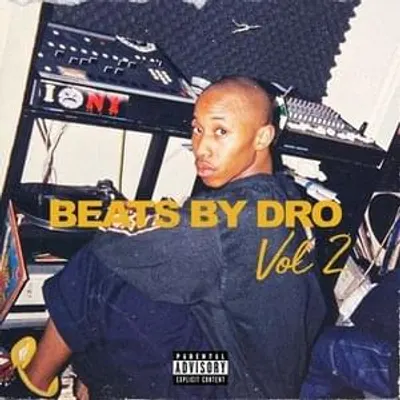 Beats By Dro, Vol. 2