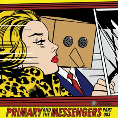 Primary and the Messengers Part 3