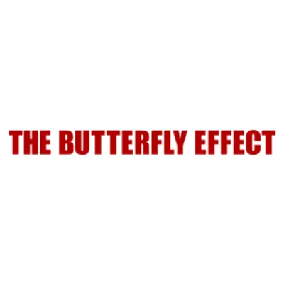 The Butterfly Effect