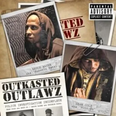 Outkasted Outlawz 