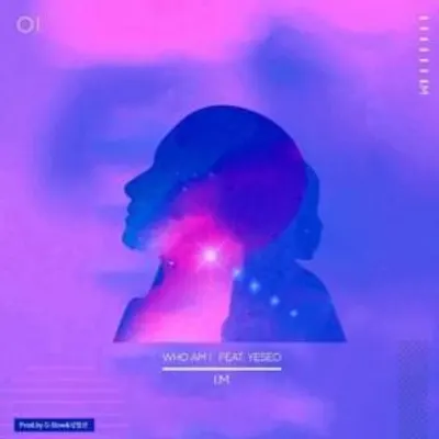 [MIXTAPE] WHO AM I