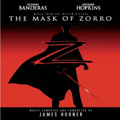 The Mask of Zorro (Music from the Motion Picture)