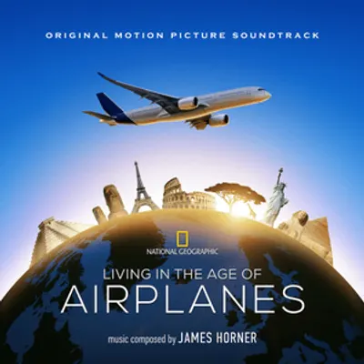 Living in the Age of Airplanes (Original Motion Picture Soundtrack)