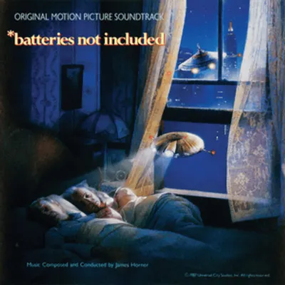 *Batteries Not Included (Original Motion Picture Soundtrack)