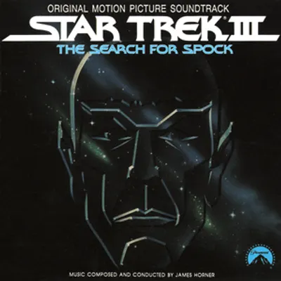 Star Trek III: The Search For Spock (Original Motion Picture Soundtrack)