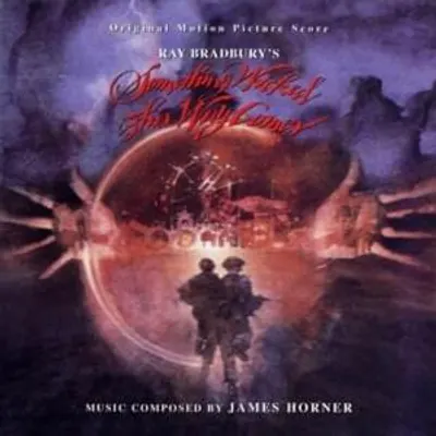 Something Wicked This Way Comes (Original Motion Picture Score)