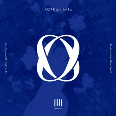 Love Synonym #2: Right For Us