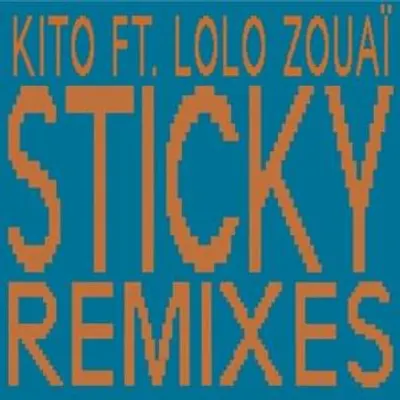 Sticky (Remixes)