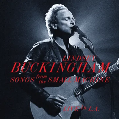 Songs from the Small Machine (Live in L.A.)