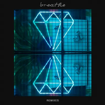 Breathe (Remixes)