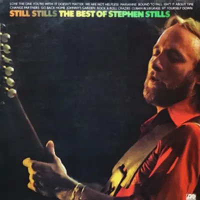 Still Stills: The Best of Stephen Stills