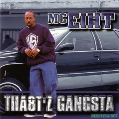 Tha8t’z Gangsta