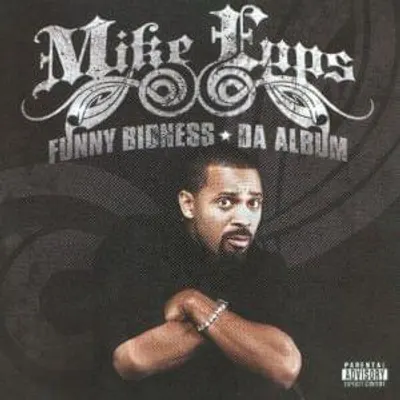 Funny Bidness: Da Album