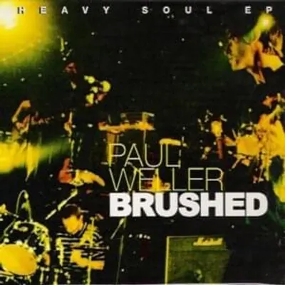 Brushed (A Heavy Soul EP)