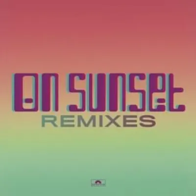 On Sunset (Remixes)