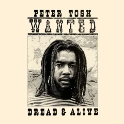 Wanted Dread & Alive