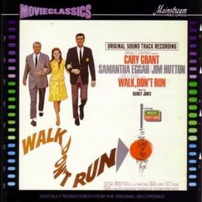Walk, Don’t Run (Original Sound Track Recording)