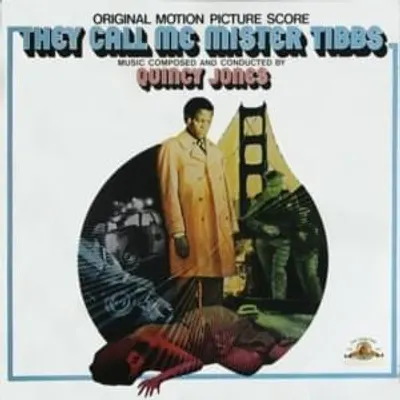 They Call Me Mister Tibbs (Original Motion Picture Score)