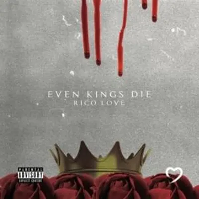 Even Kings Die