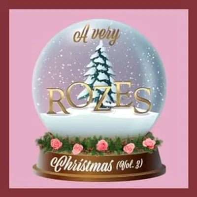 A Very Rozes Christmas, Vol. 3