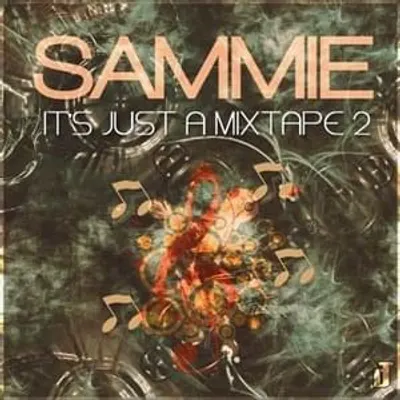 It’s Just a Mixtape 2