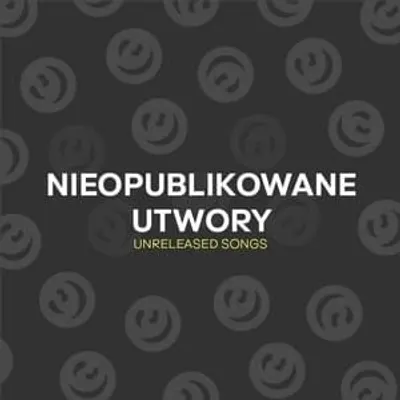Nieopublikowane utwory