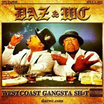 West Coast Gangsta Sh*t 