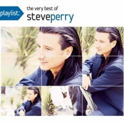 Playlist: The Very Best Of Steve Perry
