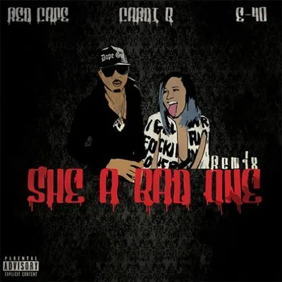 She a Bad One (Remix)