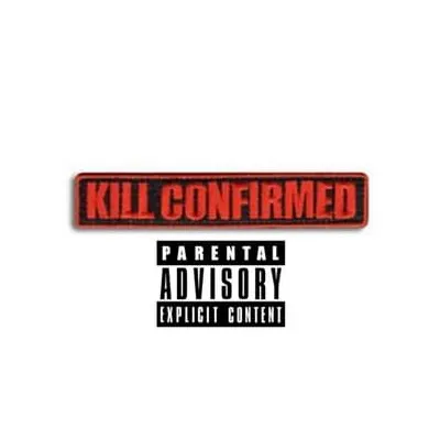 Kill Confirmed
