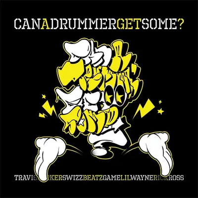 Can A Drummer Get Some