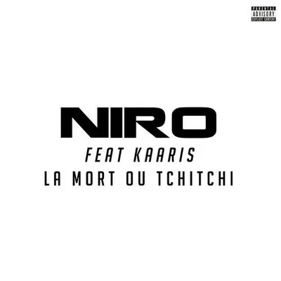 La mort ou TchiTchi