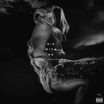 Die With Me