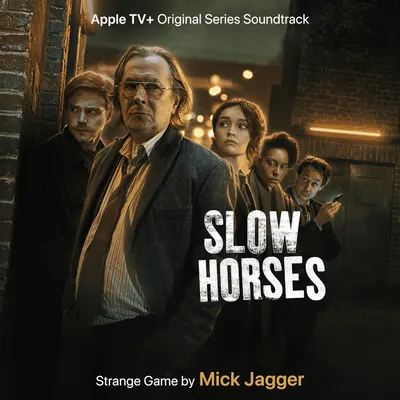 Strange Game (From The Apple TV+ Original Series ”Slow Horses”)
