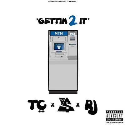 Gettin 2 It